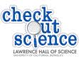 Check out science, Lawrence hall of science.